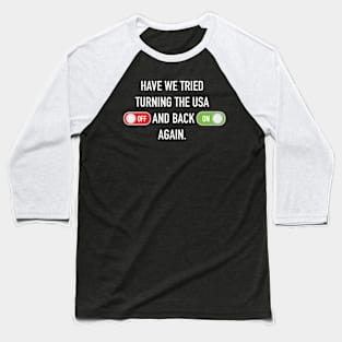 Turn USA on & off Baseball T-Shirt